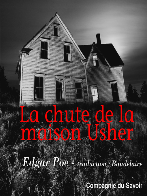 Title details for La chute de la Maison Usher by Edgar Poe - Available